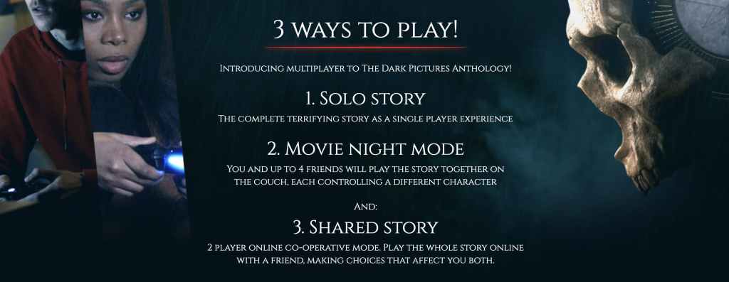 A screenshhot of the Supermassive Games website showing the 3 ways to play Dark Pictures games:: Solo, Movie Night, and Shared Story.